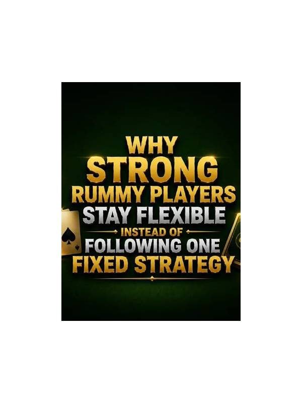 Rummy FAQ: When Should a Flexible Card Become a Commitment?